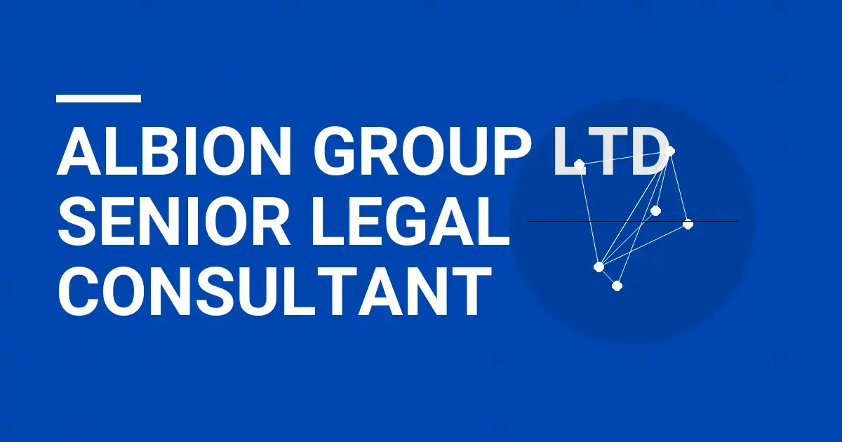 Albion Group Ltd Senior Legal Consultant