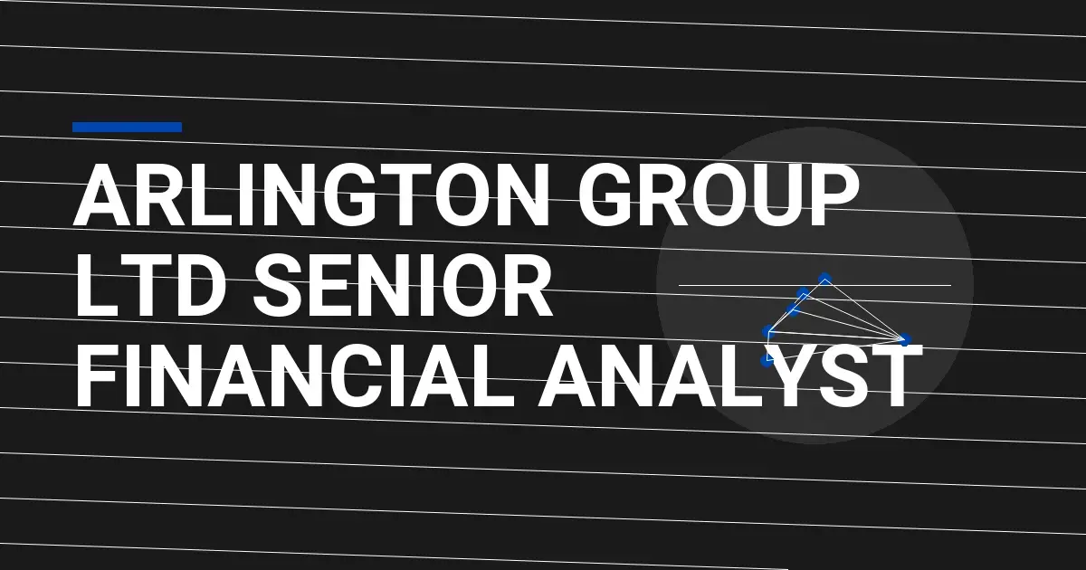 Arlington Group Ltd Senior Financial Analyst
