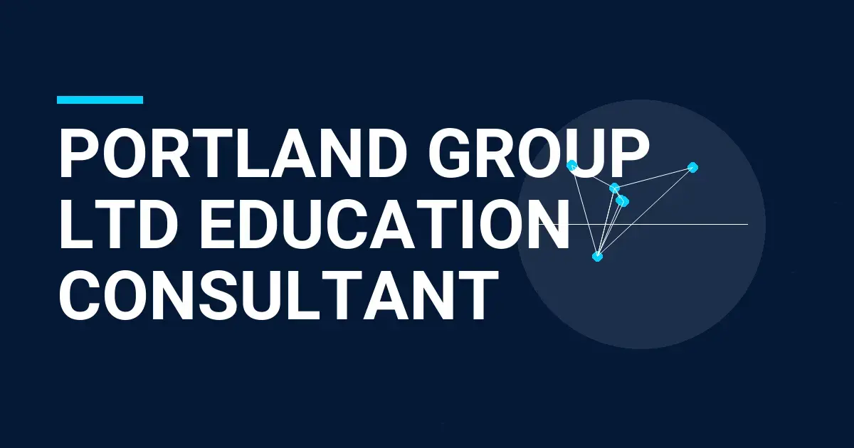 Portland Group Ltd Education Consultant