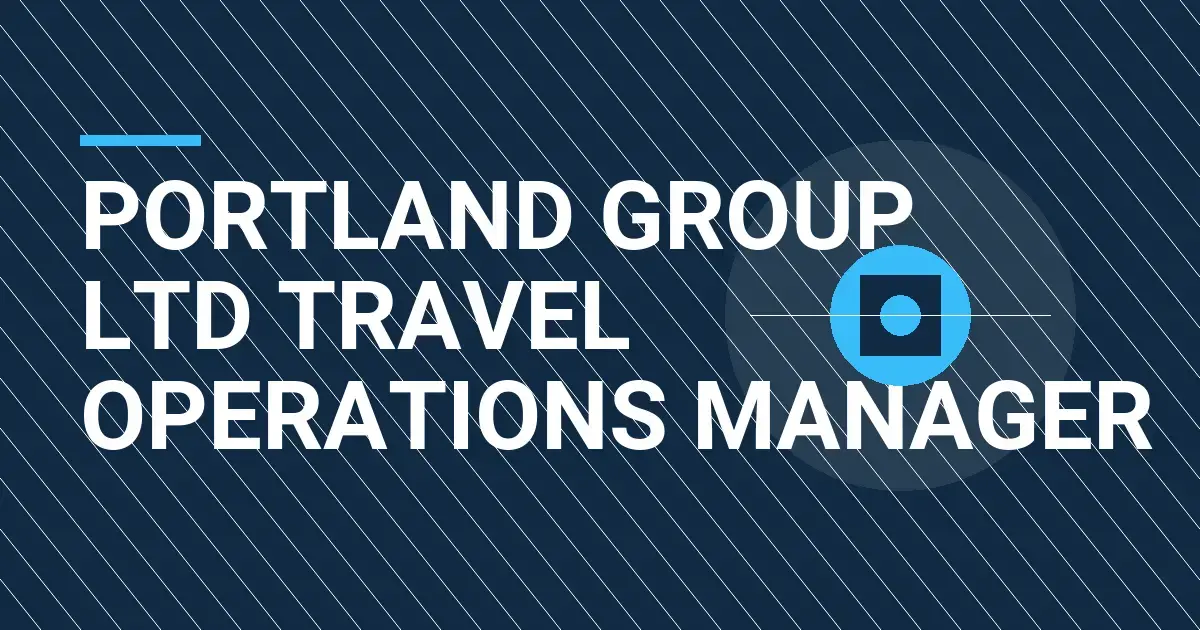 Portland Group Ltd Travel Operations Manager